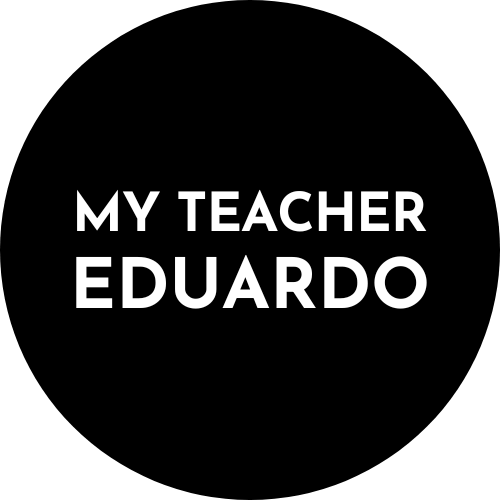 My Teacher Eduardo